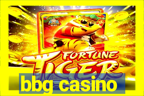 bbg casino